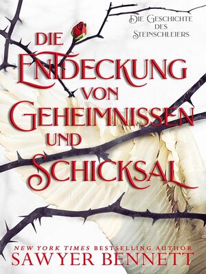 cover image of Die Entdeckung von Geheimnissen und Schicksal (Die Geschichte des Steinschleiers, Buch Zwei)